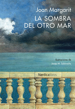SOMBRA DEL OTRO MAR, LA (EDICIÓN BILINGÜE CATALÁN - CASTELLANO)