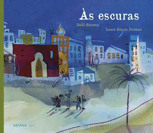 AS ESCURAS