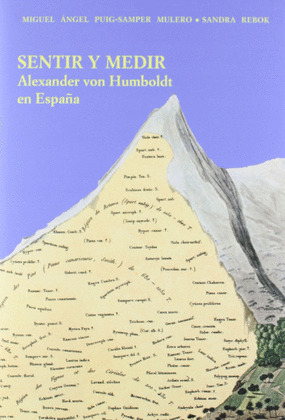 SENTIR Y MEDIR : VIAJE DE HUMBOLDT EN ESPAÑA