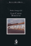 LAS CASAS BARATAS: (LA OBRA DEL INSTITUTO DE REFORMAS SOCIALES)
