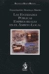 ENTIDADES PÚBLICAS EMPRESARIALES EN EL ÁMBITO LOCAL, LAS