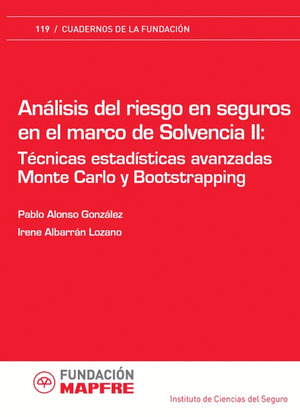 ANÁLISIS DEL RIESGO EN SEGUROS EN EL MARCO DE SOLVENCIA II