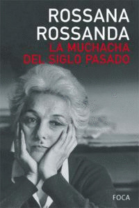 MUCHACHA DEL SIGLO PASADO, LA