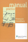 TOMO 1. MANUAL PRACTICO: PROMOCION INMOBILIARIA