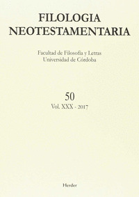 FILOLOGIA NEOTESTAMENTARIA Nº 50. VOL XXX - 2017