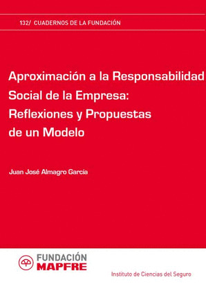 APROXIMACIÓN A LA RESPONSABILIDAD SOCIAL DE LA EMPRESA