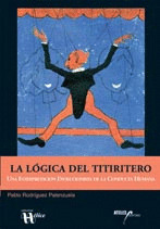 LOGICA DEL TITIRITERO, LA