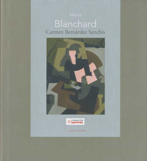MARIA BLANCHARD -FUNDACION MAPFRE