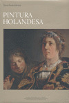 PINTURA HOLANDESA (DEL SIGLO XVII EN EL MUSEO DEL PRADO)