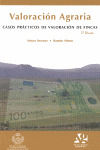 VALORACION AGRARIA: CASOS PRACTICOS DE VALORACION DE FINCAS