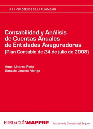CONTABILIDAD Y ANÁLISIS DE CUENTAS ANUALES DE ENTIDADES ASEGURADORAS