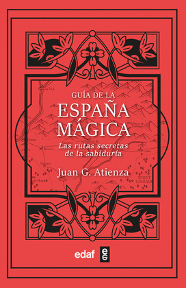 GUIA DE LA ESPAÑA MAGICA