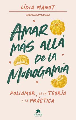 AMAR MÁS ALLÁ DE LA MONOGAMIA
