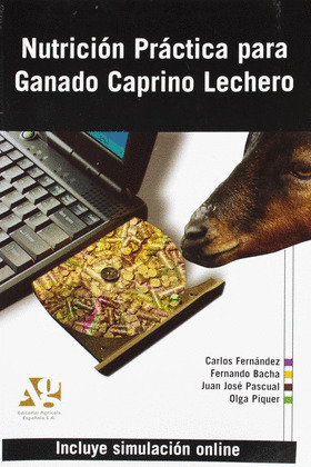 NUTRICION PRACTICA PARA EL GANADO CAPRINO LECHERO
