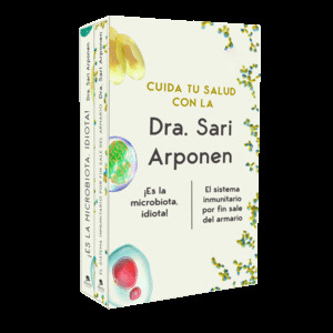 ESTUCHE DRA. SARI ARPONEN TOMA LAS RIENDAS DE TU SALUD: ES LA MICROBIOTA, IDIOTA + EL SISTEMA INMUNITARIO