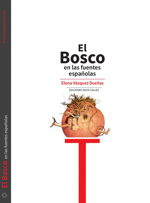 BOSCO EN LAS FUENTES ESPAÑOLAS, EL