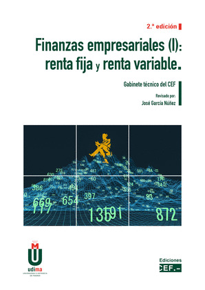 FINANZAS EMPRESARIALES I: RENTA FIJA Y RENTA VARIABLE (2ª EDICIÓN)
