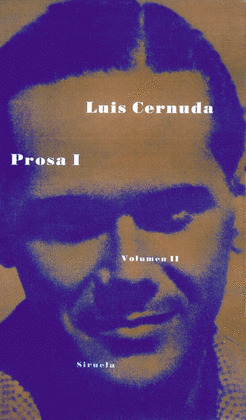 CERNUDA, 2. PROSA, 1