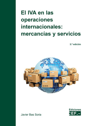 IVA EN LAS OPERACIONES INTERNACIONALES: MERCANCÍAS Y SERVICIOS