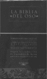 LA BIBLIA DEL OSO (4 VOLUMENES)