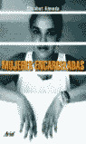 MUJERES ENCARCELADAS