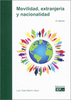 MOVILIDAD, EXTRANJERIA Y NACIONALIDAD