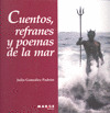 CUENTOS, REFRANES Y POEMAS DE LA MAR