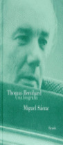 ## THOMAS BERNHARD UNA BIOGRAFIA
