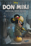DON MIKI: ESPECIAL SERIE NEGRA Nº 1
