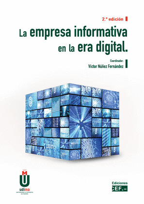 EMPRESA INFORMATIVA EN LA ERA DIGITAL, LA