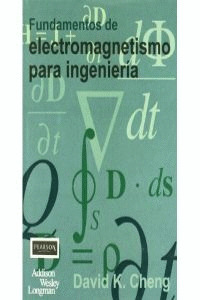 FUNDAMENTOS DE ELECTROMAGNETISMO PARA INGENIERIA