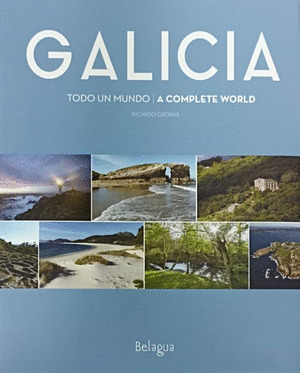 GALICIA. TODO UN MUNDO