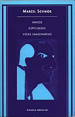 ESPICILEGIO ; MIMOS ; VIDAS IMAGINARIAS