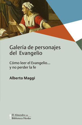 GALERIA DE PERSONAJES DEL EVANGELIO