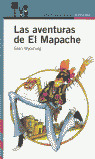 LAS AVENTURAS DE EL MAPACHE