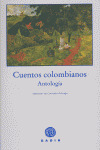 CUENTOS COLOMBIANOS/ANTOLOGIA
