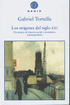LOS ORIGENES DEL SIGLO XXI