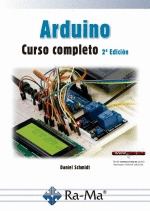 ARDUINO. CURSO COMPLETO (2ª EDICIÓN)