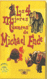 CUATRO MEJORES CUENTOS DE MICHAEL ENDE, LOS
