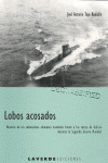 LOBOS ACOSADOS