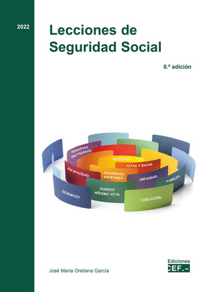 LECCIONES DE SEGURIDAD SOCIAL ( 8ª EDICION 2022)