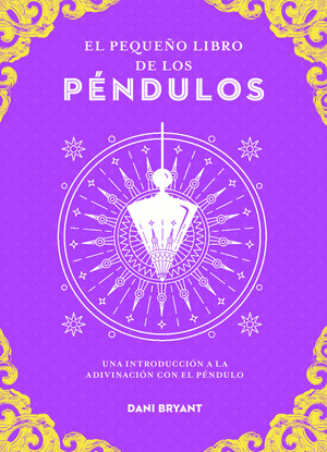 EL PEQUEÑO LIBRO DE LOS PENDULOS