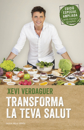 TRANSFORMA LA TEVA SALUT (EDICIÓ AMPLIADA)
