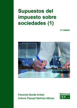 SUPUESTOS DEL IMPUESTO SOBRE SOCIEDADES (1)