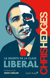 MUERTE DE LA CLASE LIBERAL, LA
