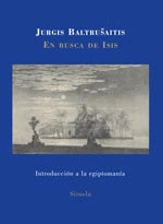 EN BUSCA DE ISIS. INTRODUCCION A LA EGIPTOMANIA