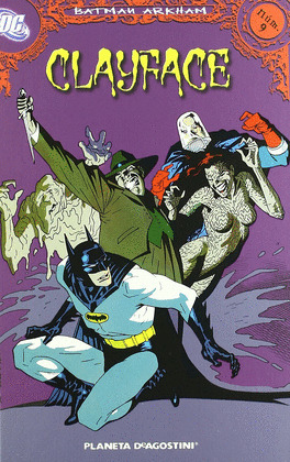 BATMAN ARKHAM: CLAYFACE