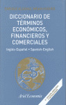 DICCIONARIO TERMINOS ECONOMICOS FINANCIEROS Y COME