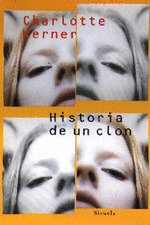 HISTORIA DE UN CLON
