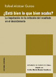 ¿ESTA BIEN LO QUE BIEN ACABA?. LA IMPUTACION DE LA EVITACION
